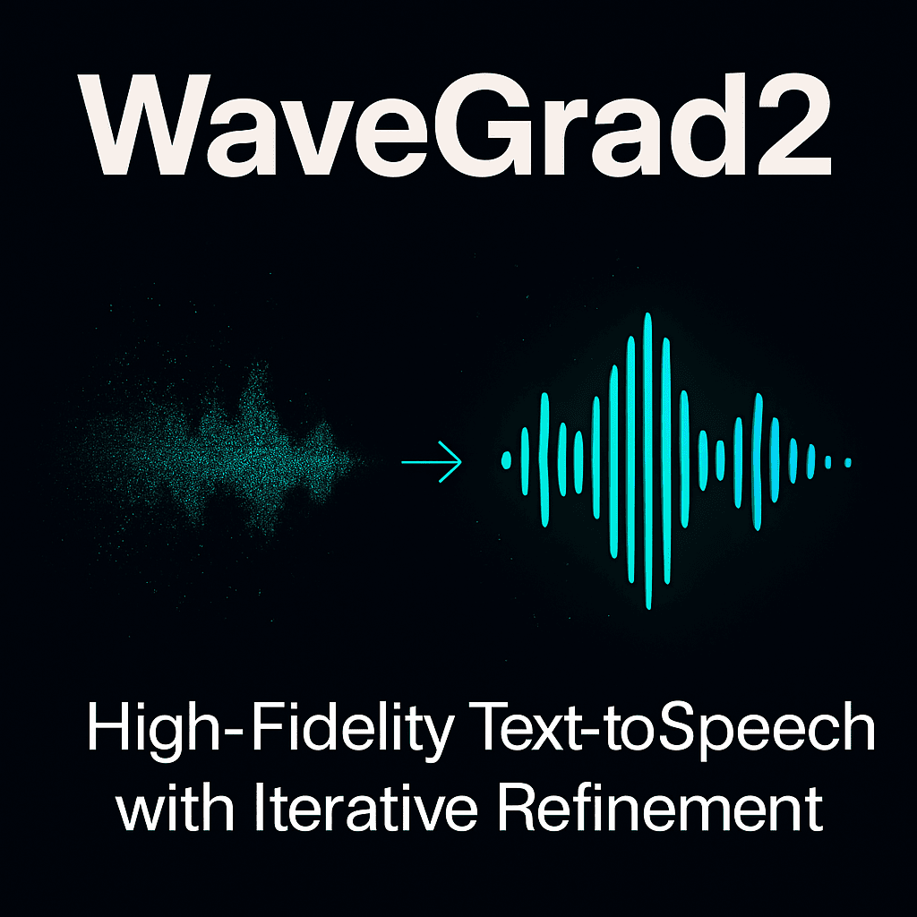 WaveGrad2: Iterative Refinement for Text-to-Speech Synthesis